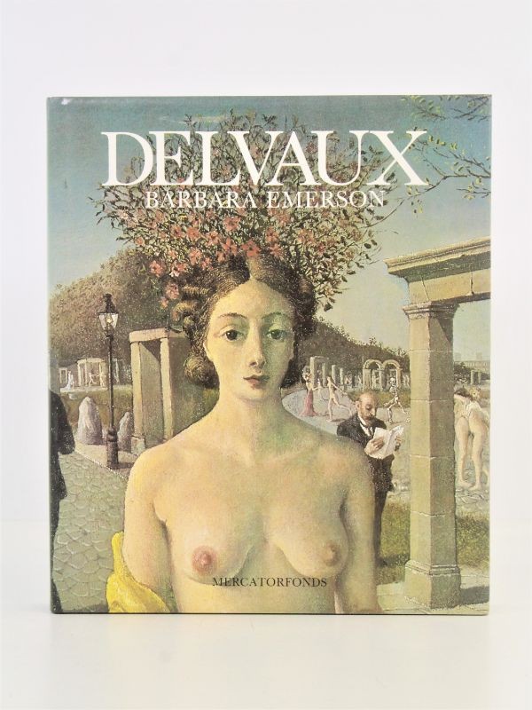 Kunstboek: Delvaux - Barbara Emerson